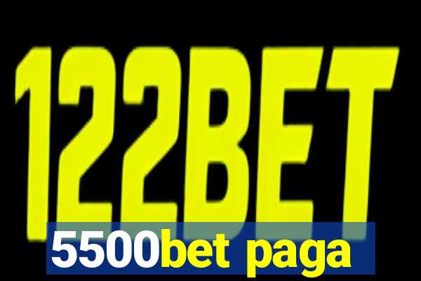 5500bet paga